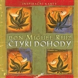 Čtyři dohody Inspirační karty - Don Miguel Ruiz - Kliknutím na obrázek zavřete